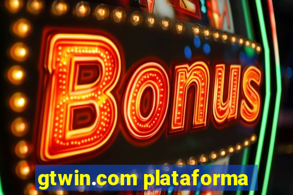 gtwin.com plataforma